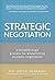 Strategic Negotiation: A Br...