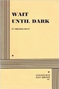 Wait Until Dark (Acting Edition for Theater Productions)