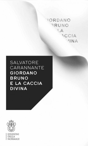 Giordano Bruno e la caccia divina (Paperback)