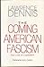 The coming American fascism: The crisis of capitalism