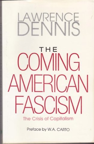 The coming American fascism: The crisis of capitalism