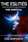 The Arrival by C.M. Doporto
