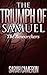 The Triumph of Samuel (The Researchers, #2)