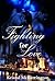 Fighting For Love
