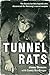 Tunnel Rats by Sandy MacGregor