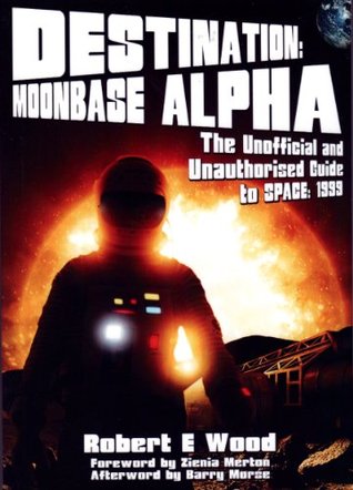 Destination: Moonbase Alpha (Kindle Edition)