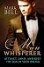 The Man Whisperer: Attract,...