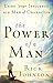 The Power of a Man: Using Your Influence as a Man of Character