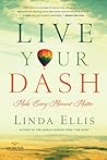 Live Your Dash: M...