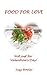 Food for Love: Eat your Way...