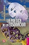 La poética de la ...