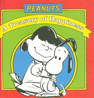 Peanuts - A Treasury of Happiness (Hardcover)