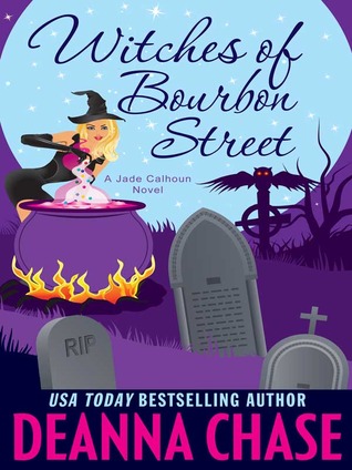 Witches of Bourbon Street (Jade Calhoun, #2)