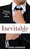 Inevitable by Angela  Graham