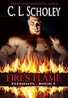 Fire's Flame (Elements, #1) Fire's Flame (Elements, #1)