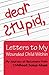 dear stupid: Letters to My Wounded Child Within