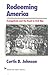 Redeeming America by Curtis D. Johnson
