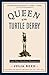 Queen of the Turtle Derby a...