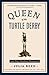 Queen of the Turtle Derby and Other Southern Phenomena: Includes New Essays Published for the First Time