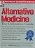 Alternative Medicine : The Definitive Guide
