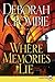 Where Memories Lie by Deborah Crombie