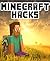 Cheat Codes & Hacks for Minecraft!