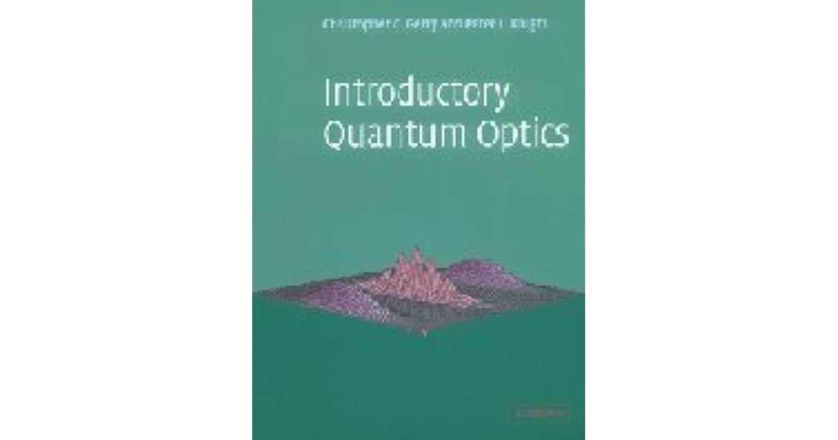 Introductory Quantum Optics by C.C. Gerry