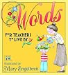 Words For Teachers To Live By Words For Teachers To Live By