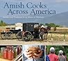 Amish Cooks Across America by Lovina Eicher Amish Cooks Across America by Lovina Eicher