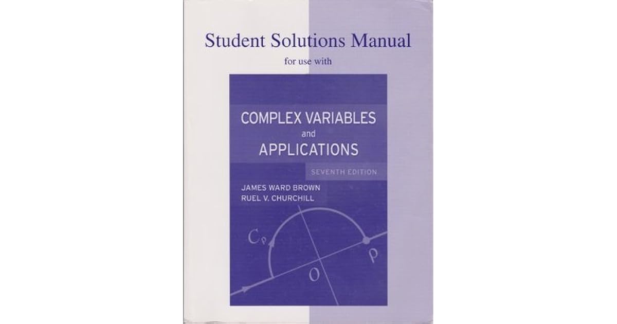 Complex Variables And Applications Solutions