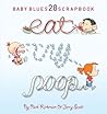 Eat, Cry, Poop: B...