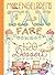 120 Dessert Recipe Favorites: Mary Engelbreit's Fan Fare Cookbook