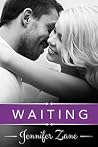 Waiting by Jennifer Zane