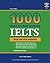 Columbia 1000 Words You Must Know for IELTS: Book One with Answers