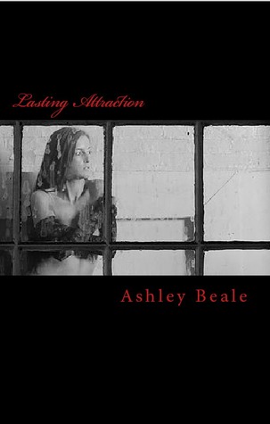 Lasting Attraction (Cassie, #3)