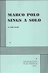 Marco Polo Sings a Solo