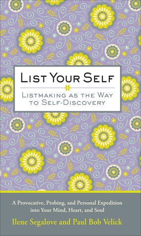 List Your Self: Listmaking as the Way to Self-Discovery (Hardcover)