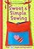 Sweet & Simple Sewing