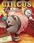 Circus Fantastico: A Magnif...