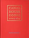 Canal House Cooks...