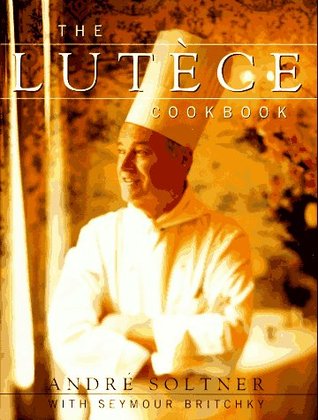 The Lutece Cookbook (Hardcover)