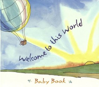 welcome to the world baby book