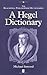 A Hegel Dictionary