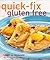 Quick-Fix Gluten Free (Volu...