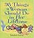 98 Things A Woman Should Do In Her Lifetime by Rebekah Shardy