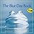 The Blue Day Book: A Lesson in Cheering Yourself Up