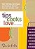 Tips Cooks Love: Over 500 T...