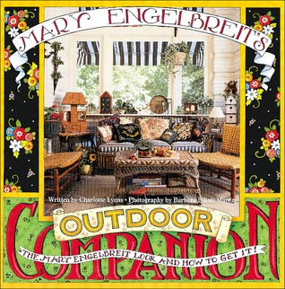 Mary Engelbreit's Outdoor Companion: The Mary Engelbreit Look ad How to Get It!
