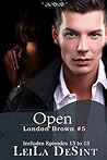 Open (London Brown, #5)