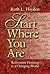 Start Where You Are by Ruth L. Hayden